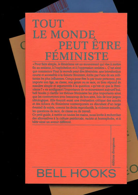 Tout le monde peut être féministe, Bell hooks - Éditions Woke Up!