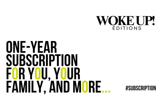 One-Year subscription at €29,99 - Éditions Woke Up!